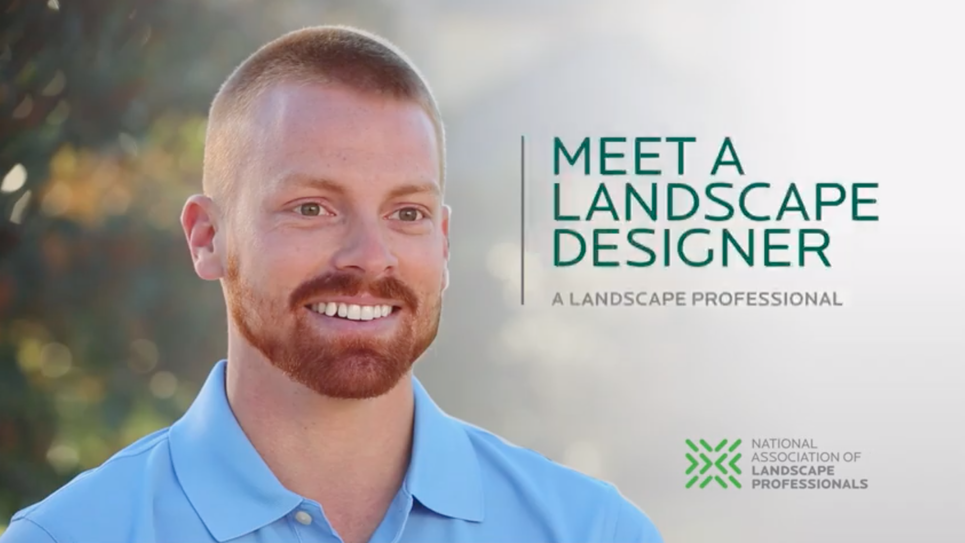 Meet a Landscape Designer - Landscape Industry Testimonial Videos